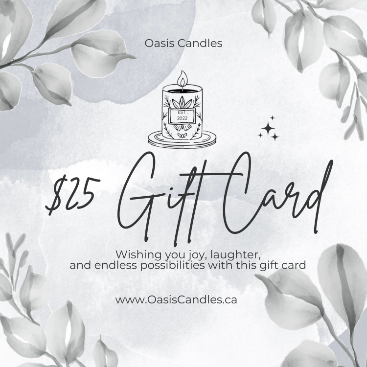Oasis Candles Inc. $25 Gift card