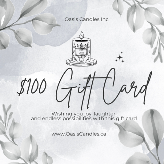 Oasis Candles Inc. $100 Gift card