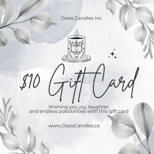 Oasis Candles Inc. $10 Gift card